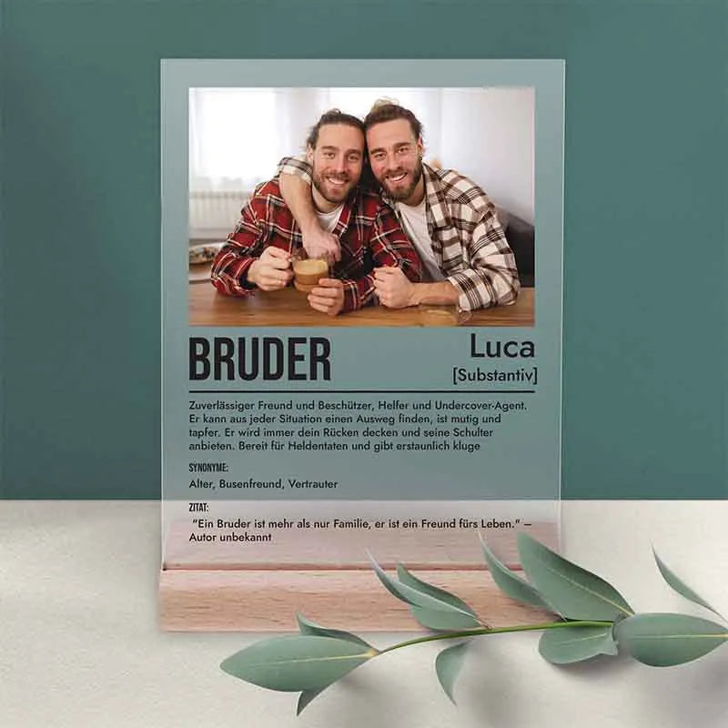 Design Glas Bild mit Foto Acrylglas & Holzsockel - Bruder - Image 1